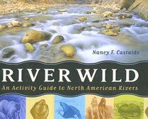 River Wild (Turtleback School & Library Binding Edition)