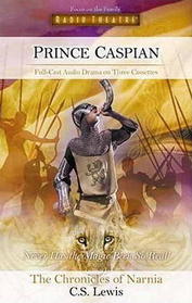 Prince Caspian (Radio Theatre)