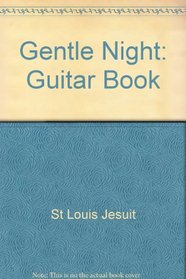 Gentle Night: Guitar Book