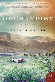 The Orchardist (P.S.)