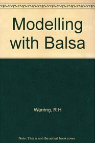 Modelling with Balsa