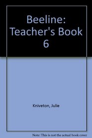 Beeline: Teacher's Book 6