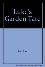 Luke's Garden Tate