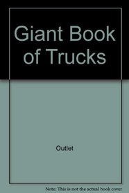 Giant Book of Trucks