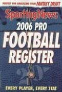 Pro Football Register 2006: Every Player, Every Stat (Pro Football Register)