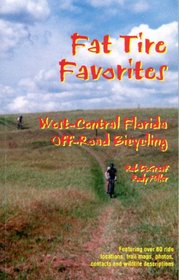 Fat Tire Favorires:  West-Central Florida Off-Road Bicycling