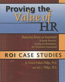 Proving the Value of HR-ROI Case Studies