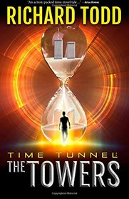 Time Tunnel: The Towers (Volume 1)