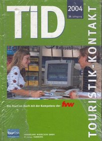 TID 2004. Touristik Kontakt.