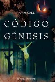 Codigo Genesis/The Genesis Code (Planeta Internacional) (Spanish Edition)