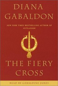 The Fiery Cross (Outlander, Bk 5) (Abridged Audio Cassette)