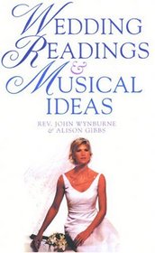 Wedding Readings and Musical Ideas