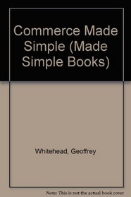 Commerce Made Simple (Made Simple Books)