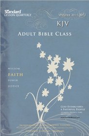 KJV Adult Bible Class-Winter 2011-2012 (Standard Lesson Quarterly)