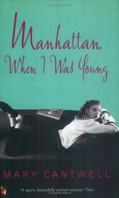 MANHATTAN, WHEN I WAS YOUNG (VIRAGO MODERN CLASSICS)