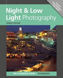 Night & Low Light Photography (Expanded Guide Techniques)