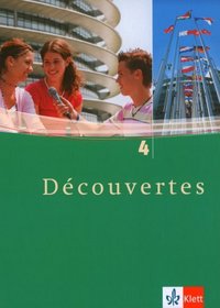 Dcouvertes 4. Schlerbuch. Alle Bundeslnder