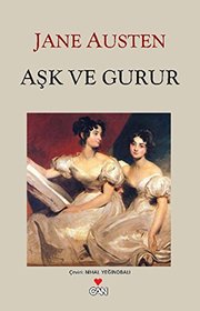 Ask ve Gurur (Pride and Prejudice) (Turkish Edition)