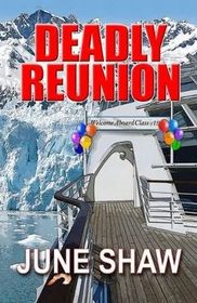 Deadly Reunion (Cealie Gunther, Bk 3)