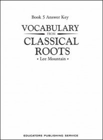 Vocabulary From Classical Roots Book 5 Answer Key