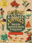Science Surprises!: Ready-To-Use Experiments & Activities for Young Learners