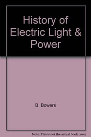History of Electric Light & Power