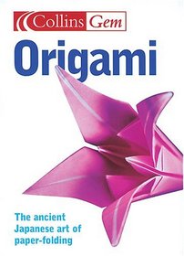 Origami (Collins Gem Ser)