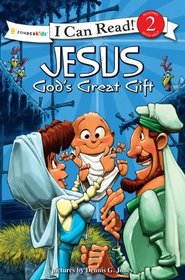 Jesus, God's Great Gift: Biblical Values (I Can Read!)
