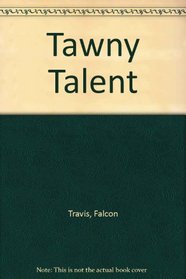 Tawny Talent