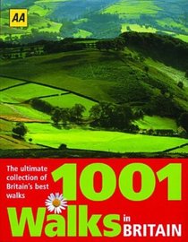1001 Walks in Britain (Automobile Association of Britain Guides)