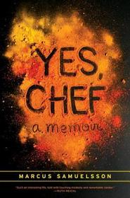 Yes, Chef: A Memoir