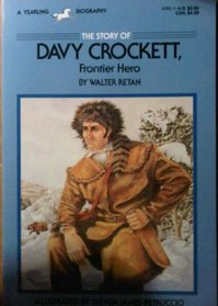 Davy Crockett: Frontier Hero