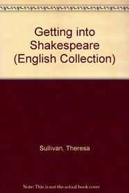 Getting into Shakespeare (English Collection)