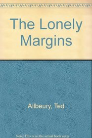 The Lonely Margins