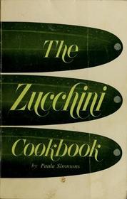 The zucchini cookbook
