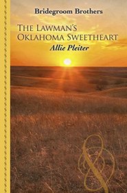 The Lawman's Oklahoma Sweetheart