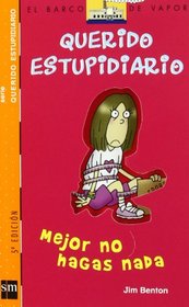 Mejor No Hagas Nada (Spanish Edition)