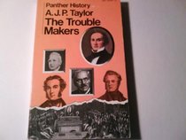 TROUBLE MAKERS: DISSENT OVER FOREIGN POLICY, 1792-1939 (FORD LECTURES)
