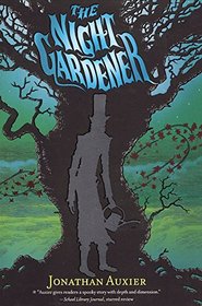 The Night Gardener (Turtleback School & Library Binding Edition)