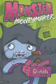 Monster Moneymaker (Graphic Sparks)