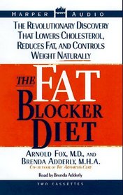 The Fat Blocker Diet:The Revolutionary Discovery that can Lower Cholesteral, Red
