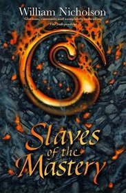Slaves of the Mastery (Wind on Fire, Bk. II)