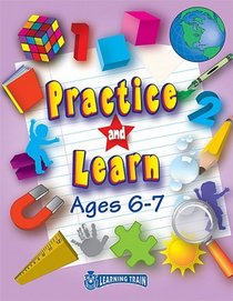 Practice and Learn: Ages 6-7