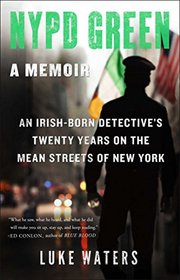 NYPD Green: A Memoir