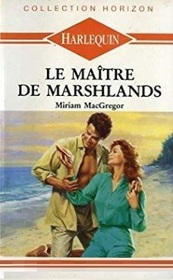 Le maitre de marshlands (Master of Marshlands) (French Edition)