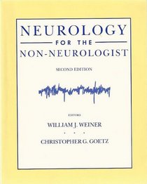 Neurology for the Non Neurologist