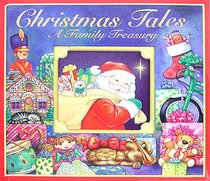 Christmas Tales: A Family Treasury