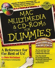Mac Multimedia & CD-ROMs for Dummies Interactive Multimedia Value Pack