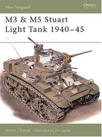 M3  M5 Stuart Light Tank 1940-1945 (New Vanguard Series, 33)