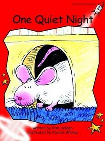 One Quiet Night: Level 1: Early (Red Rocket Readers: Fiction Set B)